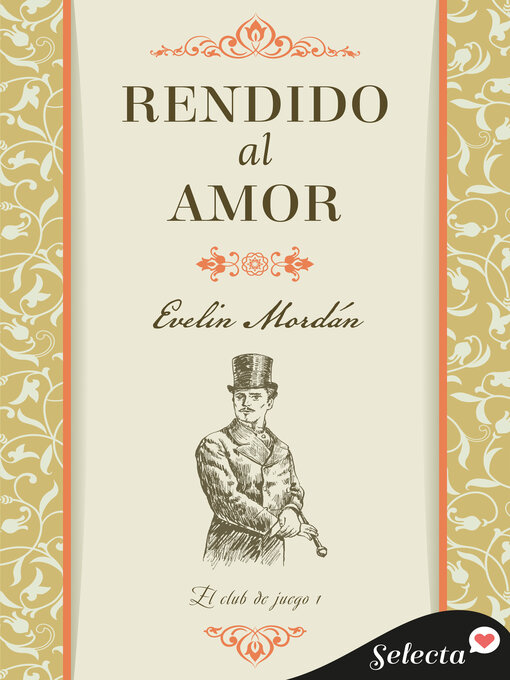 Title details for Rendido al amor (El club de juego 1) by Evelin Mordán - Available